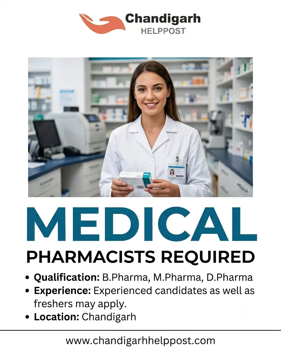 NEW JOB VACANCY: Required Pharmacists both fresher or experienced in chandigarh
Work Mode: Onsite
Ex