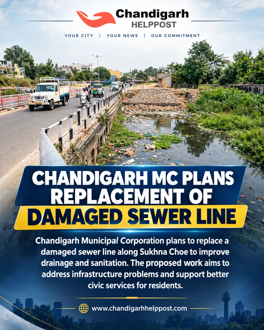 News Definition: Chandigarh MC Plans Replacement of Damaged Sewer Line
The Chandigarh Municipal Cor