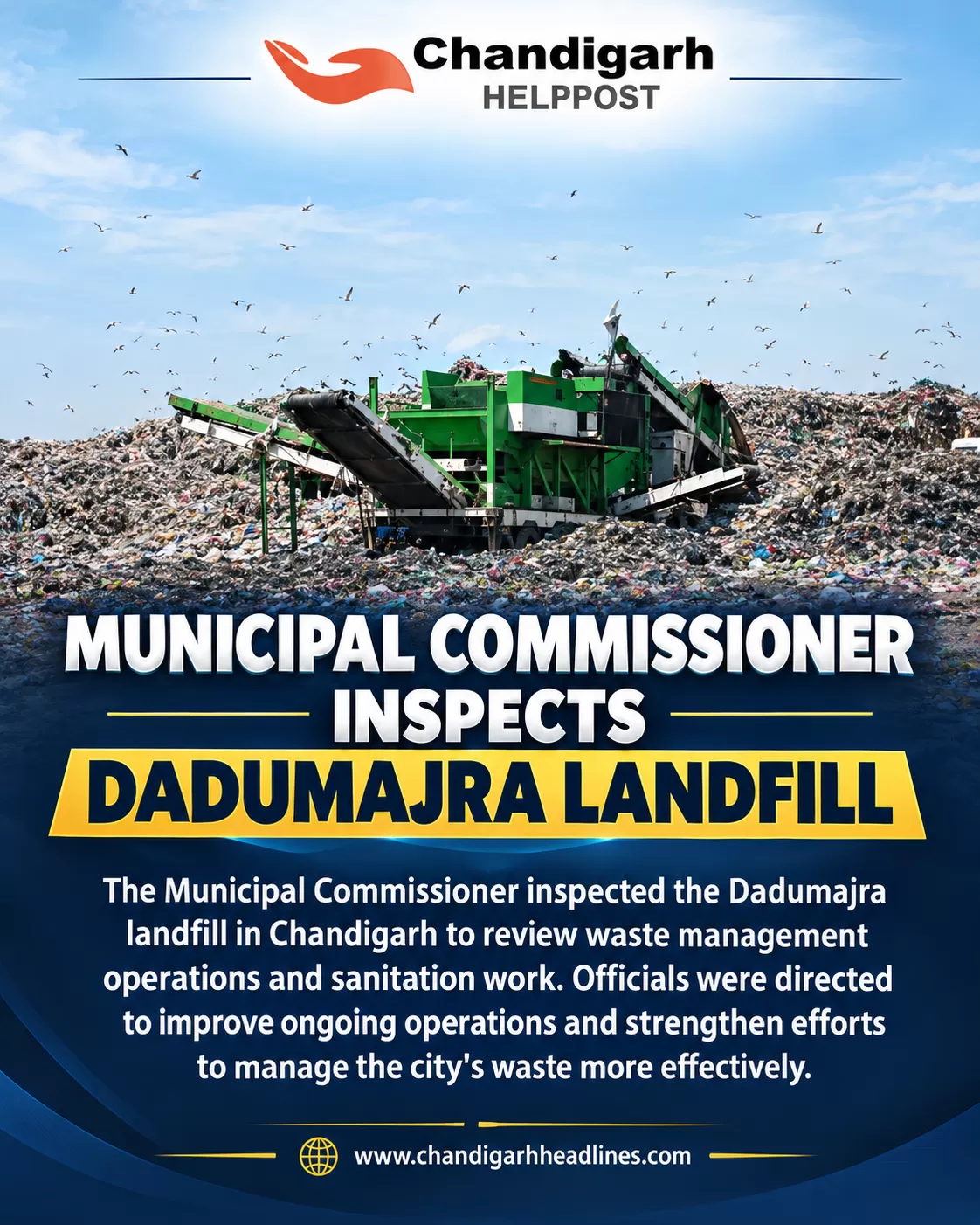 News Definition: Municipal Commissioner Inspects Daddu Majra Landfill
The Municipal Commissioner of