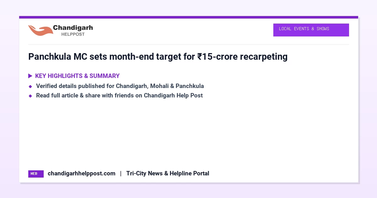 Panchkula MC sets month-end target for ₹15-crore r...