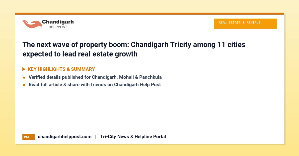 The next wave of property boom: Chandigarh Tricity...