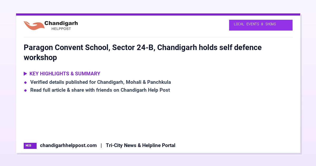 Paragon Convent School, Sector 24-B, Chandigarh ho...