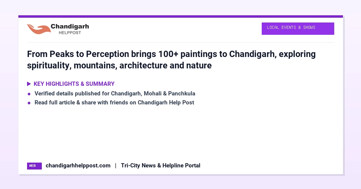 From Peaks to Perception brings 100+ paintings to ...